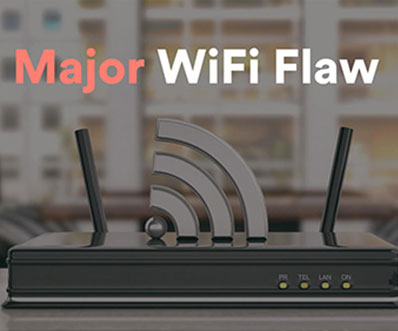 Major WiFi Flaw Discovered Allowing Attackers to Intercept Passwords and More